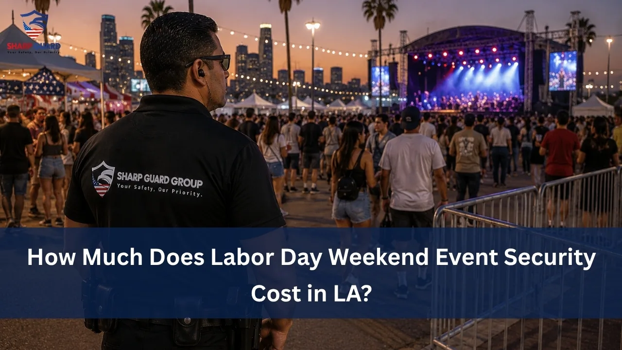 Labor Day event security cost Los Angeles